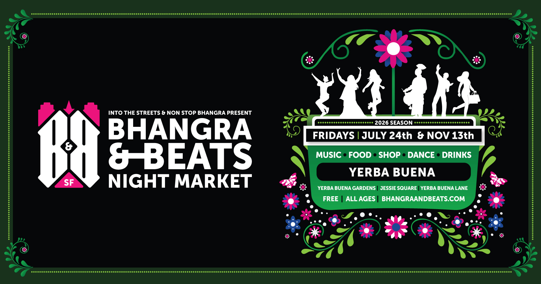 Bhangra and Beats season banner at Yerba Buena Gardens.