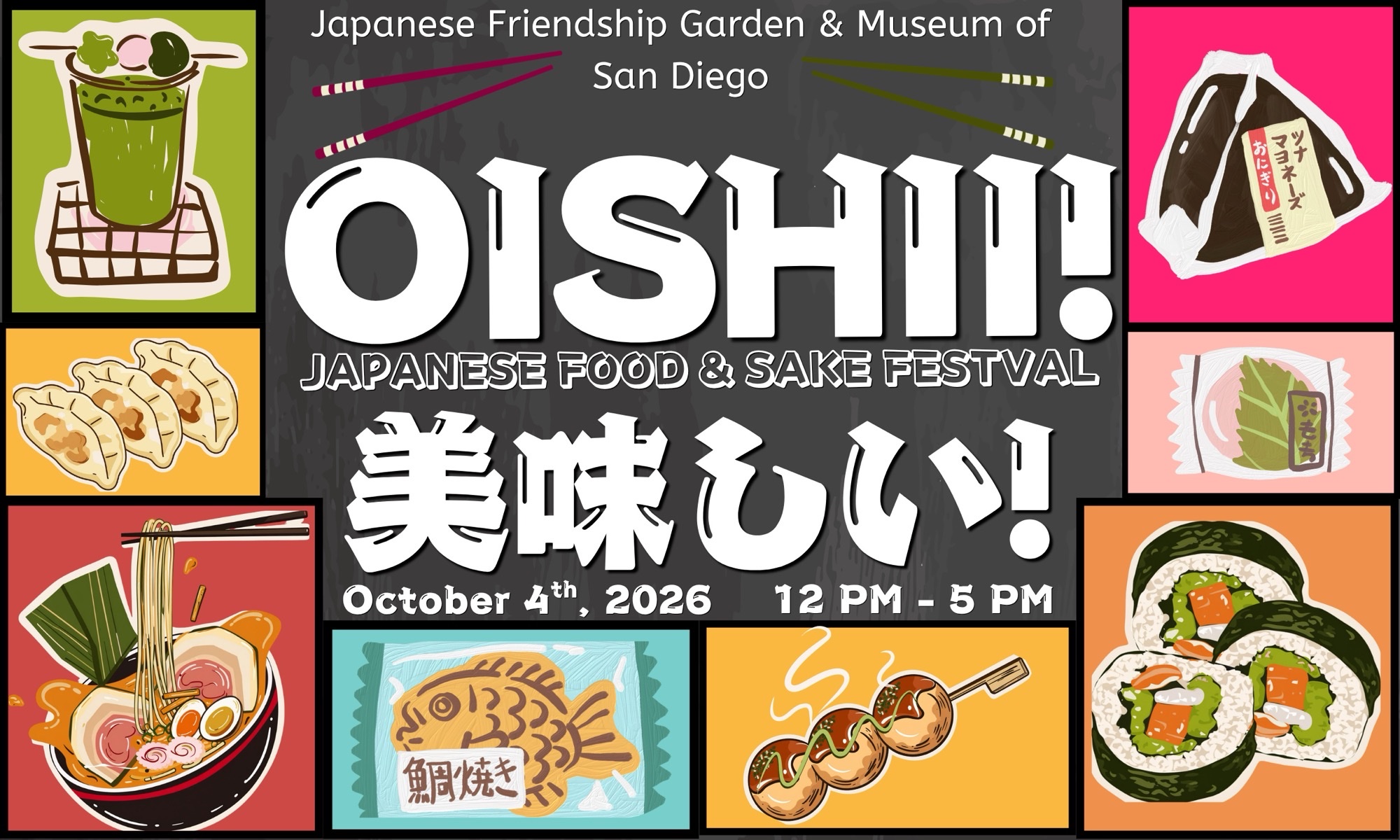 Official 2026 art for Oishii Japanese Food and Sake Festival at the Japanese Friendship Garden.