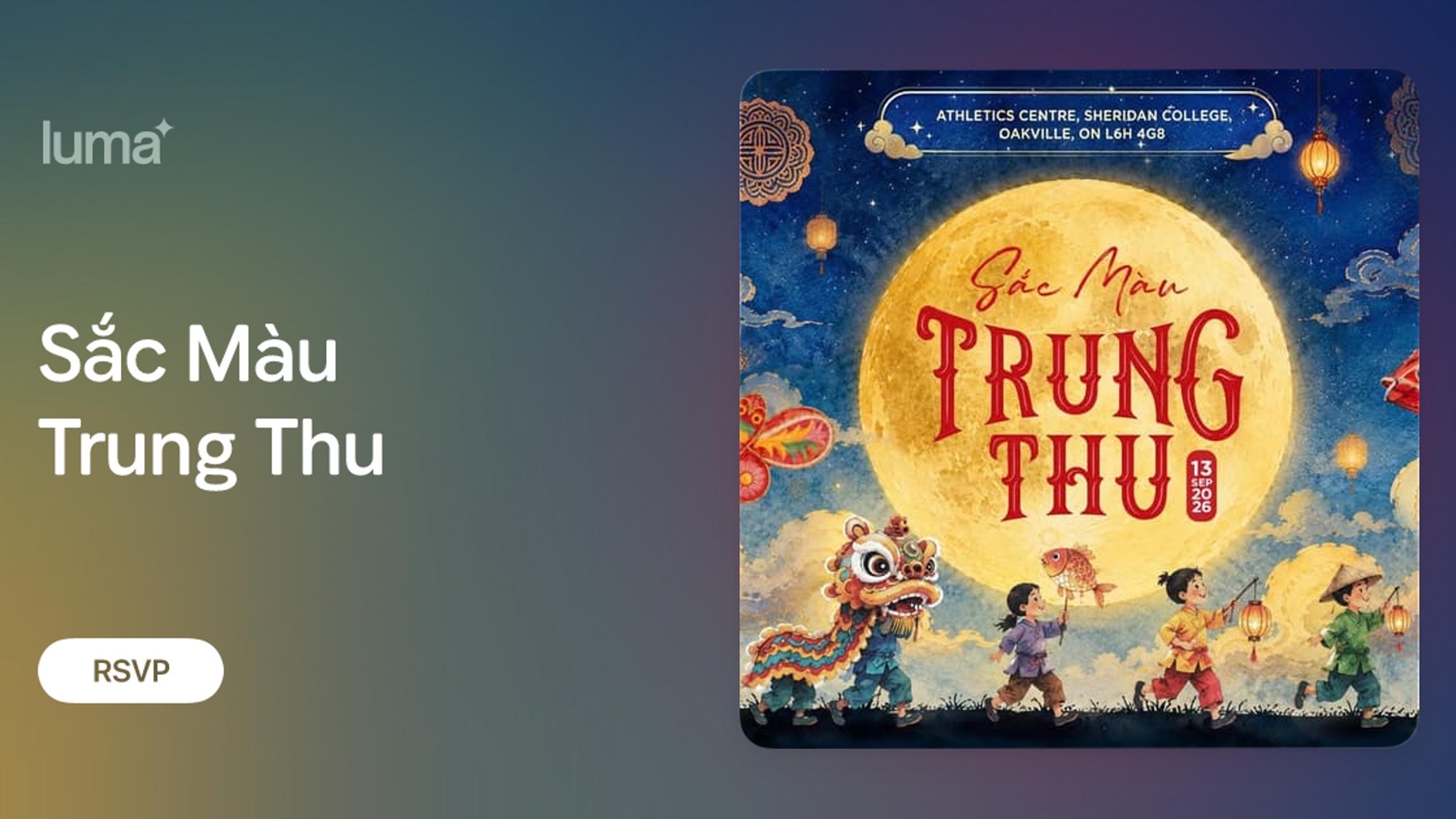 Promotional art for Sắc Màu Trung Thu Vietnamese Mid-Autumn Festival at Sheridan College Oakville.